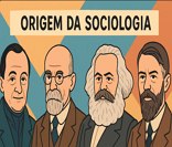 A Sociologia surgiu na Europa no século XIX.
