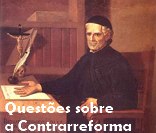 Verifique seus conhecimentos sobre o tema da Contrarreforma.
