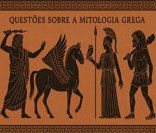 Teste seus conhecimentos sobre os mitos e deuses gregos.