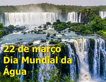 Foto de uma cachoeira com texto escrito 22 de mar&ccedil;o, Dia Mundial da &Aacute;gua