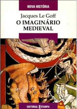Capa do livro O imaginário medieval de Jacques Le Goff