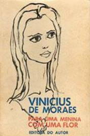 Capa do livro Para uma menina com uma flor de Vinícius de Moraes